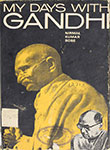 My Days with Gandhi