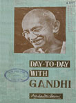 Day-to-Day with Gandhi Vol-I