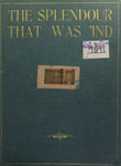 Splendour that was 'Ind : A Survey of Indian Culture and Civilisation (From the Earliest Times to the Death of Emperor Aurangzeb)