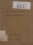 Healing Powers of Mind and Nature : ( Contents to be Studied and Put into Practice-Not Merely Read )