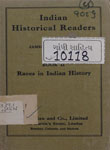 indian Historical Readers, Book II : Races in Indian History