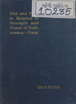 Diet and Food : Considered in relation to Strength and Power of Endurance, Training and Athletics