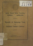 Indian Central Cotton Committee Technological Laboratory : Results of Spinning Tests on Standard Indian Cottons