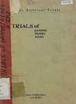 Famous Trials of Mahatma Gandhi Jawaharlal Nehru Maulana Abul Kalam Azad