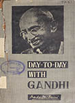 Day-to-Day with Gandhi Volume VI