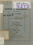 Gandhi or Aurobindo? And an Appeal to Mr. Gandhi