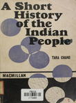 Short History of the Indian People : From the Earliest Times to the Present Day